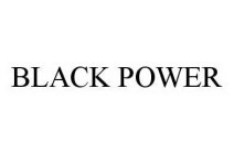 BLACK POWER