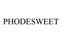 PHODESWEET