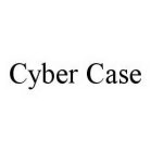 CYBER CASE