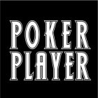 POKER PLAYER