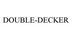 DOUBLE-DECKER