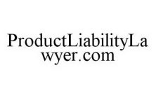 PRODUCTLIABILITYLAWYER.COM