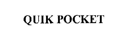 QUIK POCKET