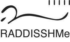 RADDISSHME