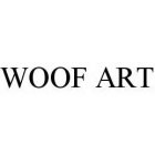 WOOF ART