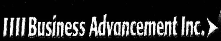 BUSINESS ADVANCEMENT INC.