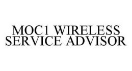 MOC1 WIRELESS SERVICE ADVISOR