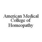 AMERICAN MEDICAL COLLEGE OF HOMEOPATHY