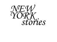 NEW YORK STORIES