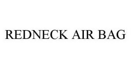 REDNECK AIR BAG