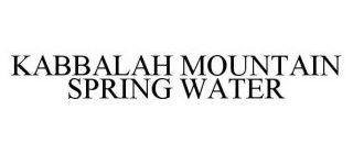 KABBALAH MOUNTAIN SPRING WATER