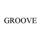 GROOVE