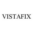 VISTAFIX