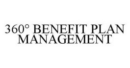 360° BENEFIT PLAN MANAGEMENT