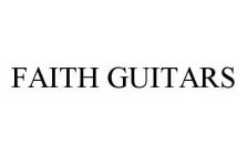 FAITH GUITARS