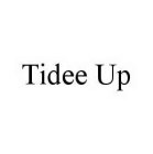 TIDEE UP