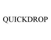 QUICKDROP