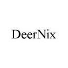 DEERNIX