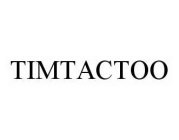 TIMTACTOO