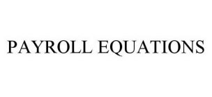 PAYROLL EQUATIONS