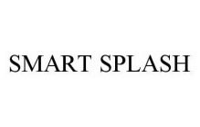 SMART SPLASH