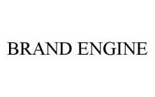 BRAND ENGINE