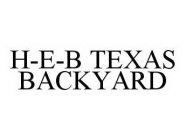 H-E-B TEXAS BACKYARD