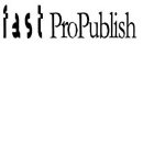 FAST PROPUBLISH