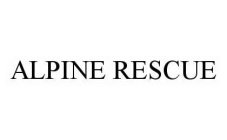 ALPINE RESCUE