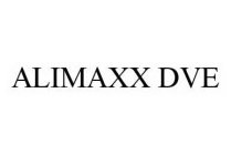 ALIMAXX DVE