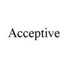 ACCEPTIVE