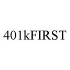 401KFIRST