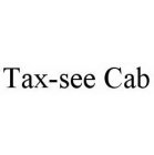 TAX-SEE CAB