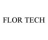 FLOR TECH