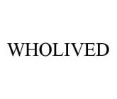 WHOLIVED