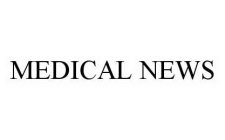 MEDICAL NEWS