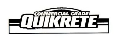 QUIKRETE COMMERCIAL GRADE