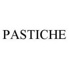 PASTICHE