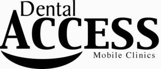 DENTAL ACCESS MOBILE CLINICS