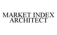 MARKET INDEX ARCHITECT