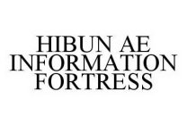 HIBUN AE INFORMATION FORTRESS