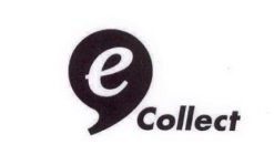 E COLLECT