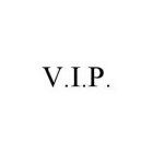 V.I.P.