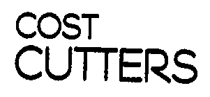 COST CUTTERS