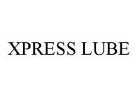 XPRESS LUBE