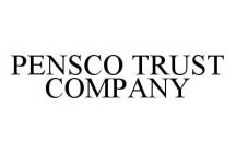 PENSCO TRUST COMPANY