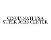 CINCINNATI USA SUPER JOBS CENTER
