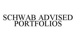 SCHWAB ADVISED PORTFOLIOS