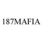 187MAFIA