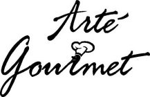 ARTÉ GOURMET